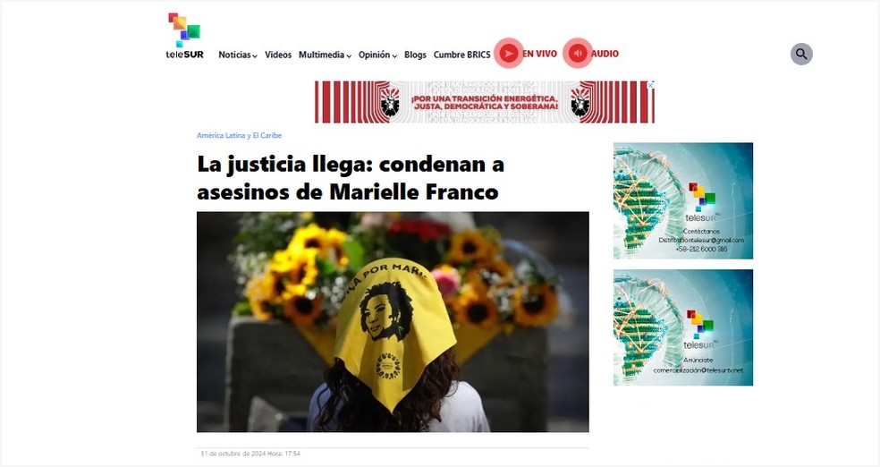 'A justiça chega' é o título da notícia dada pela emissora venezuelana Telesur — Foto: Reprodução/Telesur