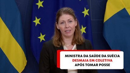 Ministra da Saúde da Suécia desmaia em coletiva após tomar posse Ministra da Saúde da Suécia desmaia em coletiva após tomar posse