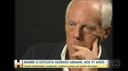 Morre o estilista Giorgio Armani; ele tinha 91 anos