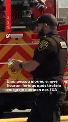 Tiroteio deixa 1 morto e 9 feridos em igreja mórmon nos EUA