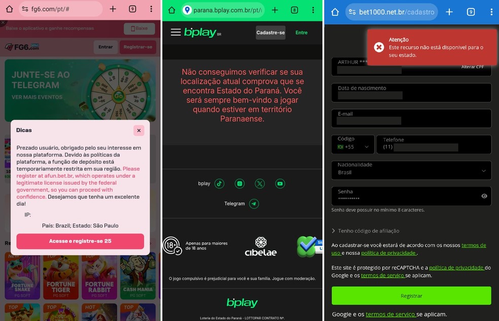 Sites que identificam localização do apostador e impedem o registro — Foto: Reprodução