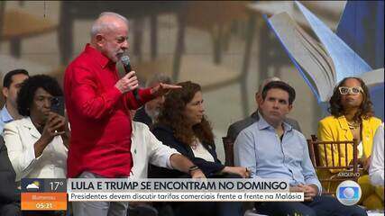 Lula e Trump se encontrarão no domingo (26)