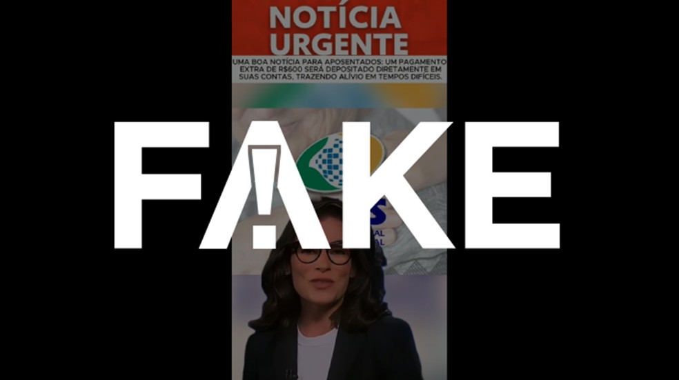 É #FAKE que INSS fará pagamento extra de R$ 600 a aposentados e pensionistas a partir de outubro — Foto: Reprodução
