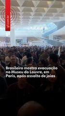 Brasileiro mostra evacuação no Museu do Louvre, em Paris, após assalto de joias