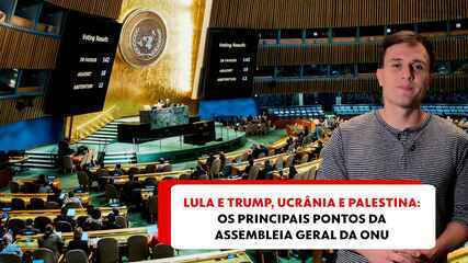 Lula e Trump, Ucrânia e Palestina: os principais pontos da Assembleia Geral da ONU