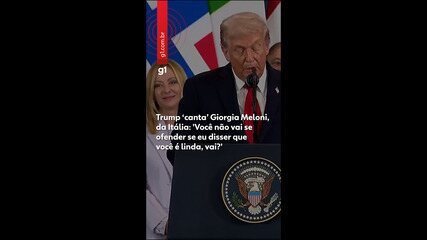 'Você não vai se ofender se eu disser que você é linda, vai', diz Trump a Giorgia Meloni