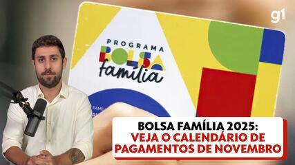 Bolsa Família 2025: veja as regras e o calendário de pagamentos de novembro