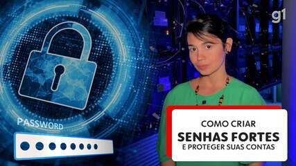 Como criar uma senha forte, difícil de ser violada, e proteger suas contas