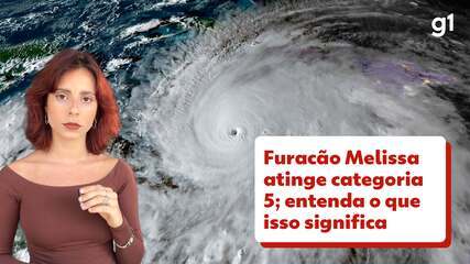 Furacão Melissa atinge categoria 5; entenda o que isso significa