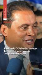 Relator da CCJ sinaliza parecer favorável à indicação de Jorge Messias ao STF