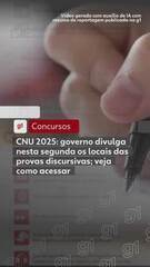 CNU 2025: governo divulga nesta segunda os locais das provas discursivas; veja como acessa