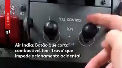 Air India: Botão que corta combustível tem 'trava' que impede acionamento acidental