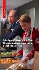 Príncipe William leva o filho George para cozinhar para pessoas sem-teto