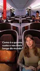 Sem classe econômica: quanto custa fazer o voo mais longo do mundo?