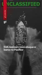 EUA realizam novo ataque a barco no Pacífico