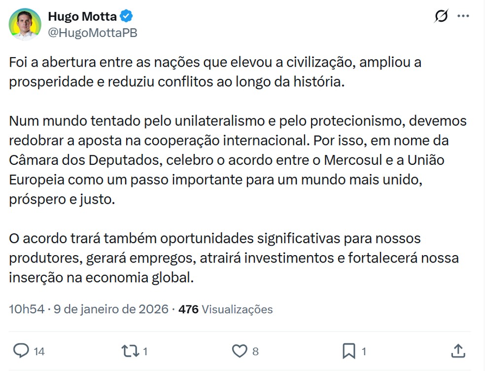 Hugo Motta vê acordo como histórico em um momento de tensões comerciais globais — Foto: X/ Reprodução
