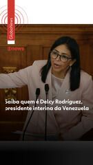 Saiba quem é Delcy Rodríguez, presidente interina da Venezuela
