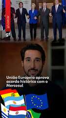 União Europeia aprova acordo histórico com o Mercosul