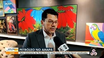 Perfuração de petróleo no Amapá é paralisada após vazamento de fluido