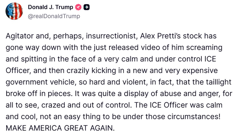 Publicação do presidente dos EUA Donald Trump sobre o enfermeiro morto em Minneapolis após divulgação de vídeo de briga com agentes do ICE — Foto: Reprodução/Redes Sociais