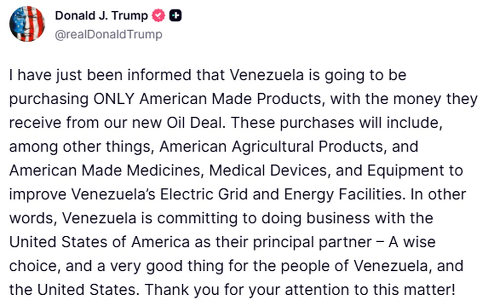 Trump diz que Venezuela comprará produtos americanos com receita do petróleo. — Foto: Reprodução/Truth Social