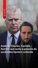 Andrew, Charles, Camilla... família real sente a pressão do escândalo Epstein