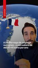 A inédita vaga de emprego na França... e com salário de até 60 mil euros por ano