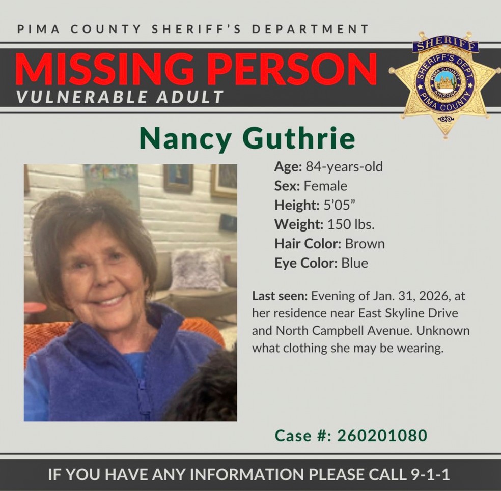 Imagem mostra um alerta de pessoa desaparecida para Nancy Guthrie — Foto: Pima County Sheriff's Department via AP