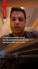 Devido ao conflito no Irã, voo de jornalista para Dubai tem que voltar para o Rio