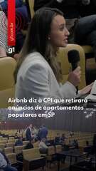 Airbnb diz à CPI que retirará anúncios de apartamentos populares em SP