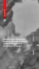 Ataque aéreo israelense mata jornalistas no Líbano