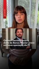 Quem é Daniel Vorcaro, dono do Banco Master preso em nova operação da PF