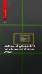 Irã diz ter atingido jato F-15 que sobrevoava Estreito de Ormuz