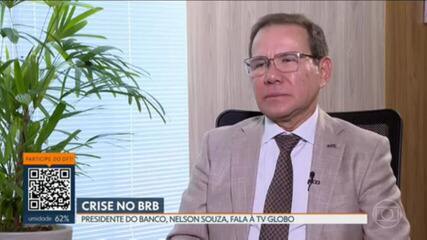 Presidente do BRB fala à TV Globo sobre crise vivida pela instituição