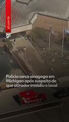 Polícia cerca sinagoga em Michigan após suspeita de que atirador invadiu o local
