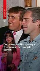 Documento do FBI sugere que Trump sabia de crimes de Epstein