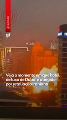 Veja o momento em que hotel de luxo de Dubai é atingido por retaliação iraniana